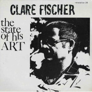 <i>The State of His Art</i> 1976 studio album by Clare Fischer