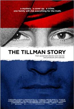 <i>The Tillman Story</i> 2010 American film