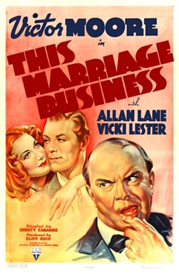 <i>This Marriage Business</i> 1938 American film directed by Christy Cabanne