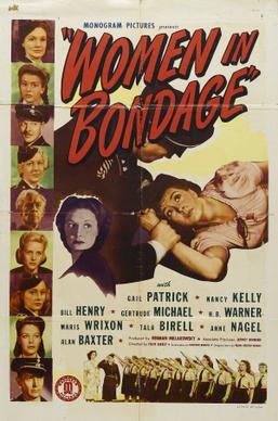 <i>Women in Bondage</i> 1943 film by Steve Sekely