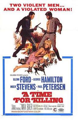 <i>A Time for Killing</i> 1967 film by Roger Corman, Phil Karlson