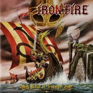 <i>Blade of Triumph</i> 2007 studio album by Iron Fire
