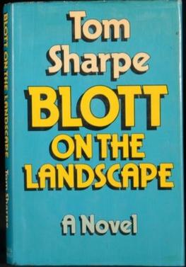 <i>Blott on the Landscape</i> 1975 novel by Tom Sharpe