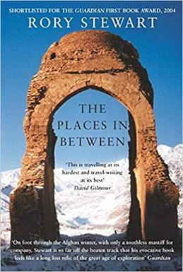 <i>The Places in Between</i> 2004 book by Rory Stewart