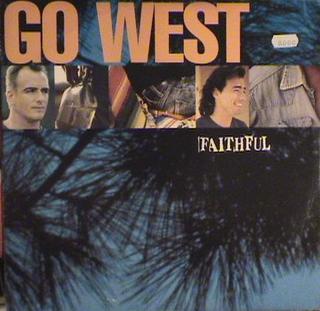 <span class="mw-page-title-main">Faithful (Go West song)</span> 1992 single by Go West