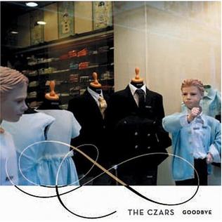 <i>Goodbye</i> (The Czars album) Album from The Czars