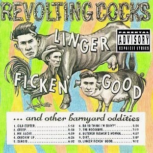 <i>Linger Ficken Good</i> 1993 studio album by Revolting Cocks