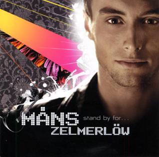 <i>Stand by For...</i> 2007 studio album by Måns Zelmerlöw