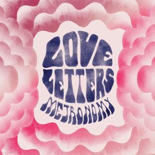 <i>Love Letters</i> (Metronomy album) 2014 studio album by Metronomy