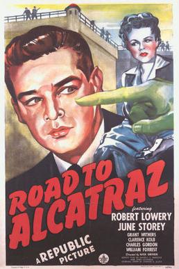 <i>Road to Alcatraz</i> 1945 film by Nick Grinde