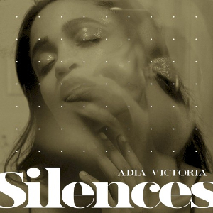 <i>Silences</i> (Adia Victoria album) 2019 studio album by Adia Victoria