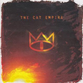 <i>The Cat Empire</i> (album) 2003 studio album by the Cat Empire