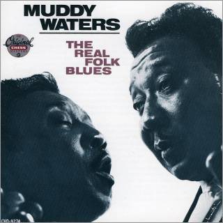 <i>The Real Folk Blues</i> (Muddy Waters album) 1966 compilation album by Muddy Waters