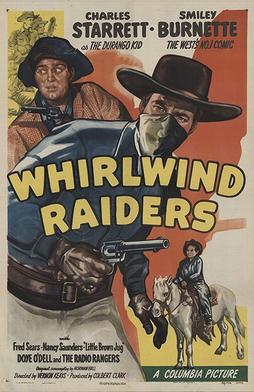 <i>Whirlwind Raiders</i> 1948 film by Vernon Keays