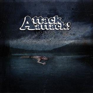<i>Attack Attack!</i> (album) 2010 studio album by Attack Attack!