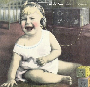 <i>I Dont Want to Go to Bed</i> (album) 1995 studio album by Cul de Sac