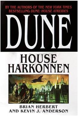 <i>Dune: House Harkonnen</i> 2000 novel by Brian Herbert and Kevin J. Anderson