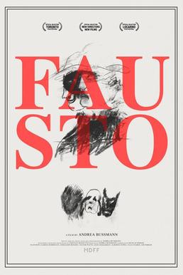 <i>Fausto</i> (2018 film) 2018 Canadian docufiction film