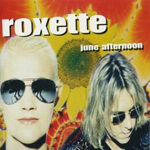 <span class="mw-page-title-main">June Afternoon</span> 1996 single by Roxette