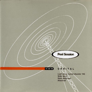 <i>Peel Session</i> (Orbital EP) 1994 compilation album by Orbital