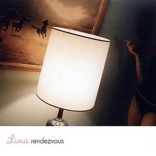 <i>Rendezvous</i> (Luna album) 2004 studio album by Luna