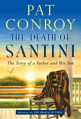 <i>The Death of Santini</i>