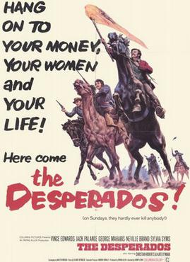 <i>The Desperados</i> 1969 film by Henry Levin