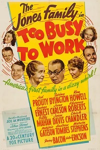 <i>Too Busy to Work</i> (1939 film) 1939 American film