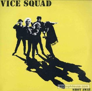 <i>Shot Away</i> 1984 studio album by Vice Squad