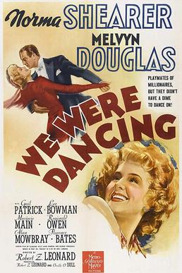 <i>We Were Dancing</i> (film) 1942 film by Robert Zigler Leonard