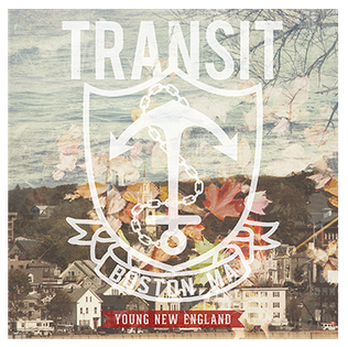 <i>Young New England</i> 2013 studio album by Transit