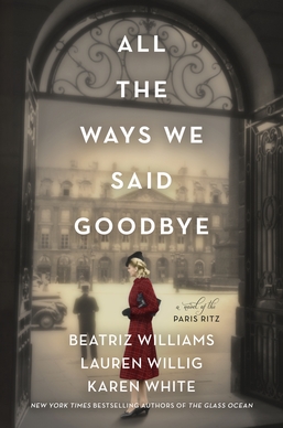 <i>All the Ways We Said Goodbye</i> 2020 historical novel