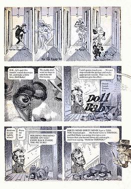 In the first issue of Humbug (August 1957), Jack Davis illustrated Harvey Kurtzman's parody of Elia Kazan's film of Tennessee Williams' Baby Doll (1956). Here is a page from "Doll-Baby" with Davis' caricatures of Karl Malden, Carroll Baker and Eli Wallach. The similarity to an animation walking cycle prompts appearances by animated cartoon characters--Goofy, Farmer Al Falfa and Felix the Cat. Dollbaby.jpg