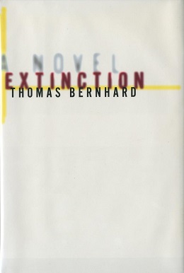 <i>Extinction</i> (Bernhard novel)