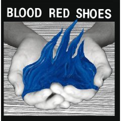 Blood up. Blood Red Shoes Blood Red Shoes. Blood Red Shoes обложки. Blood Red Shoes лого. Blood Red Shoes Cover.