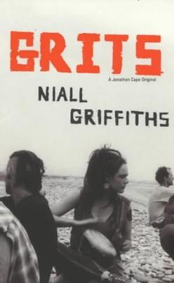 <i>Grits</i> (novel) Book by Niall Griffiths