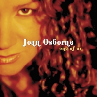 Joan Osborne - One Of Us [Legendado/Tradução]