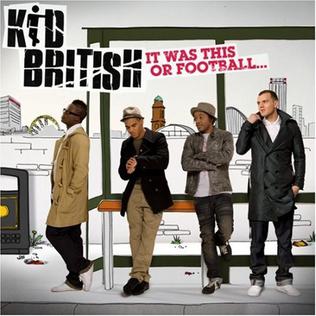 <i>It Was This or Football</i> 2009 studio album by Kid British