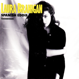 Spanish Eddie 1985 single by Laura Branigan