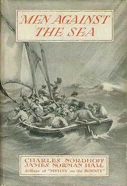 <i>Men Against the Sea</i> 1933 novel by Charles Nordhoff and James Norman Hall