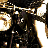 <i>Out Alive</i> 2010 studio album by Primitive Radio Gods