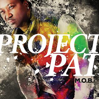 M.O.B. (Project Pat album) - Wikipedia