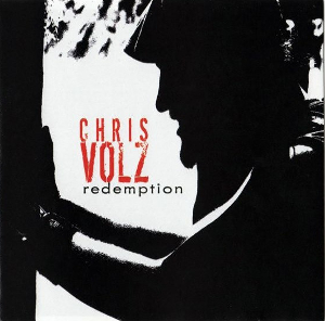 <i>Redemption</i> (Chris Volz album) 2007 studio album by Chris Volz