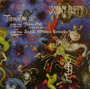 Tormentor (song) 1990 single by Skinny Puppy