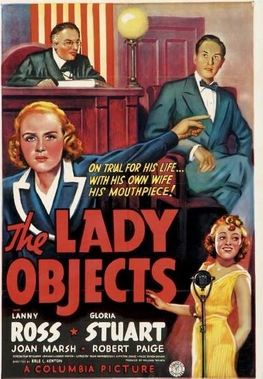 <i>The Lady Objects</i> 1938 film by Erle C. Kenton