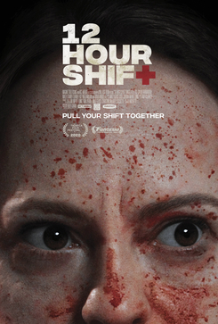 File:12 Hour Shift (2020) poster.jpg