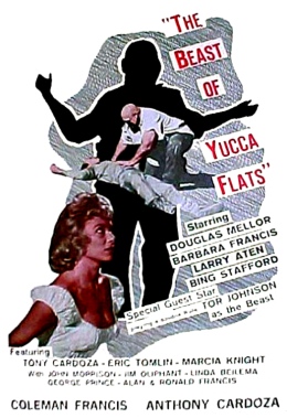 <i>The Beast of Yucca Flats</i> 1961 film by Coleman Francies