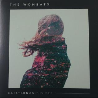 <i>Glitterbug B-Sides</i> 2015 EP by The Wombats