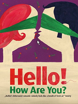 <i>Hello! How Are You?</i> 2011 Romanian film