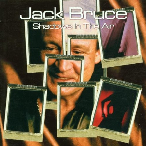 <i>Shadows in the Air</i> 2001 studio album by Jack Bruce